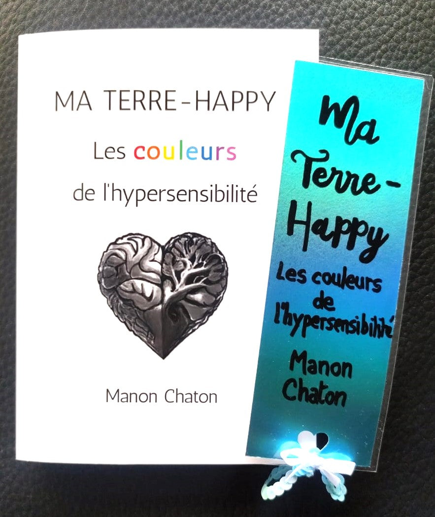 Ma Terre-Happy — Les couleurs de l'hypersensibilité 🖤